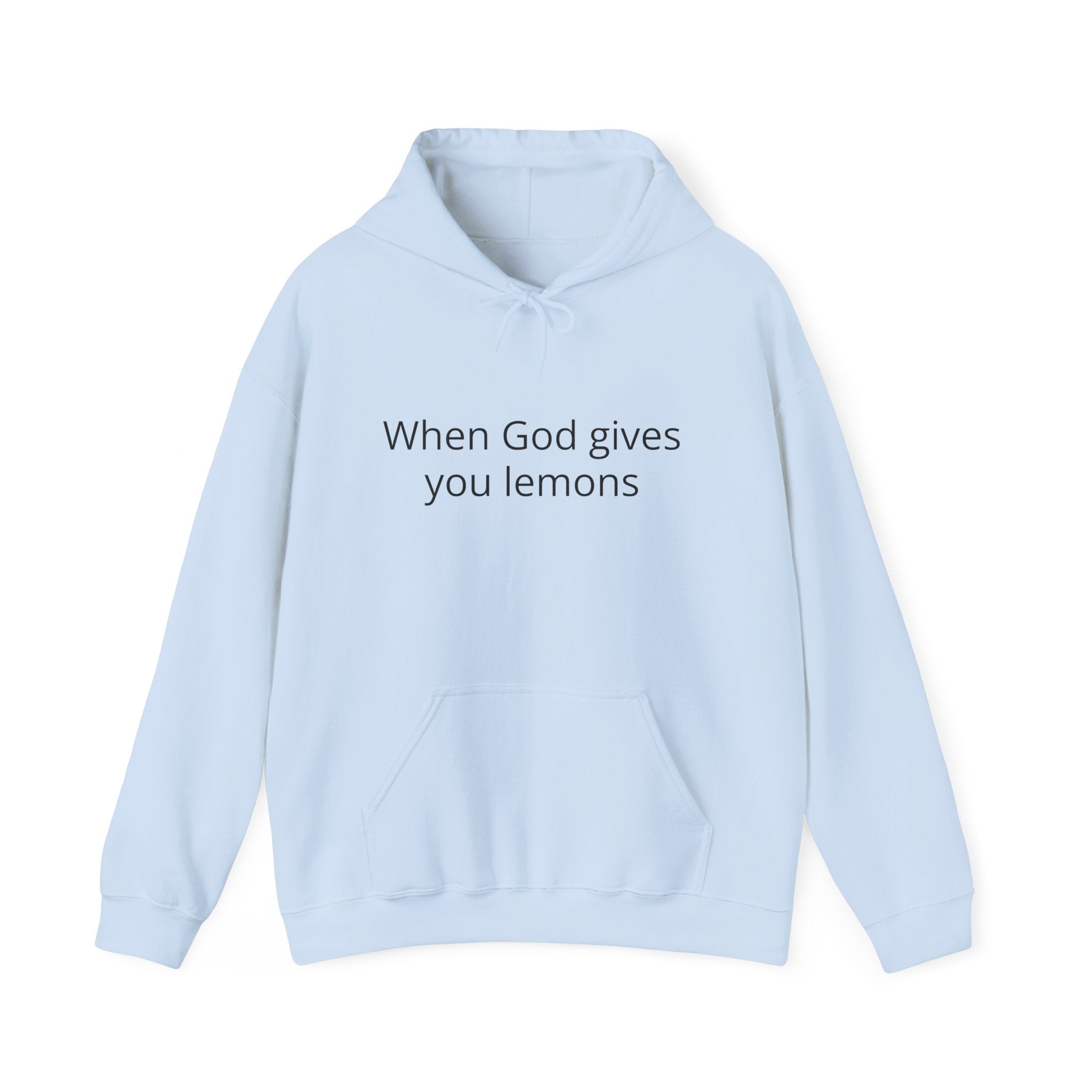 When God Gives You Lemons Hoodie – Christian Inspirational Pullover