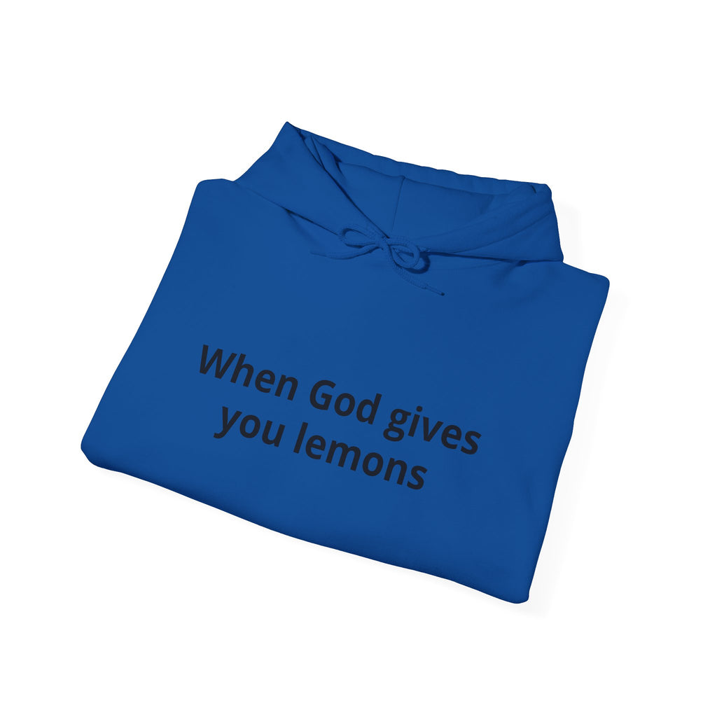 When God Gives You Lemons Hoodie – Christian Inspirational Pullover