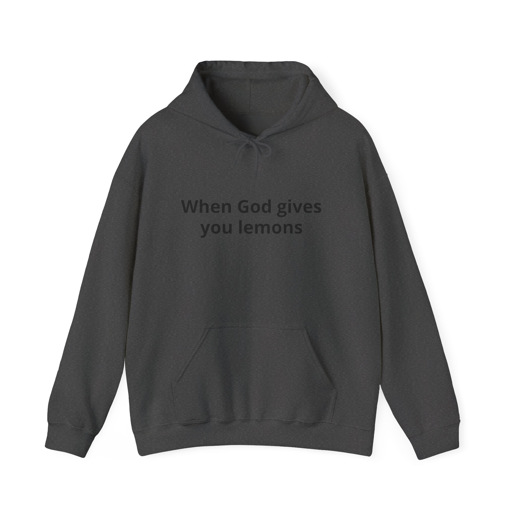 When God Gives You Lemons Hoodie – Christian Inspirational Pullover