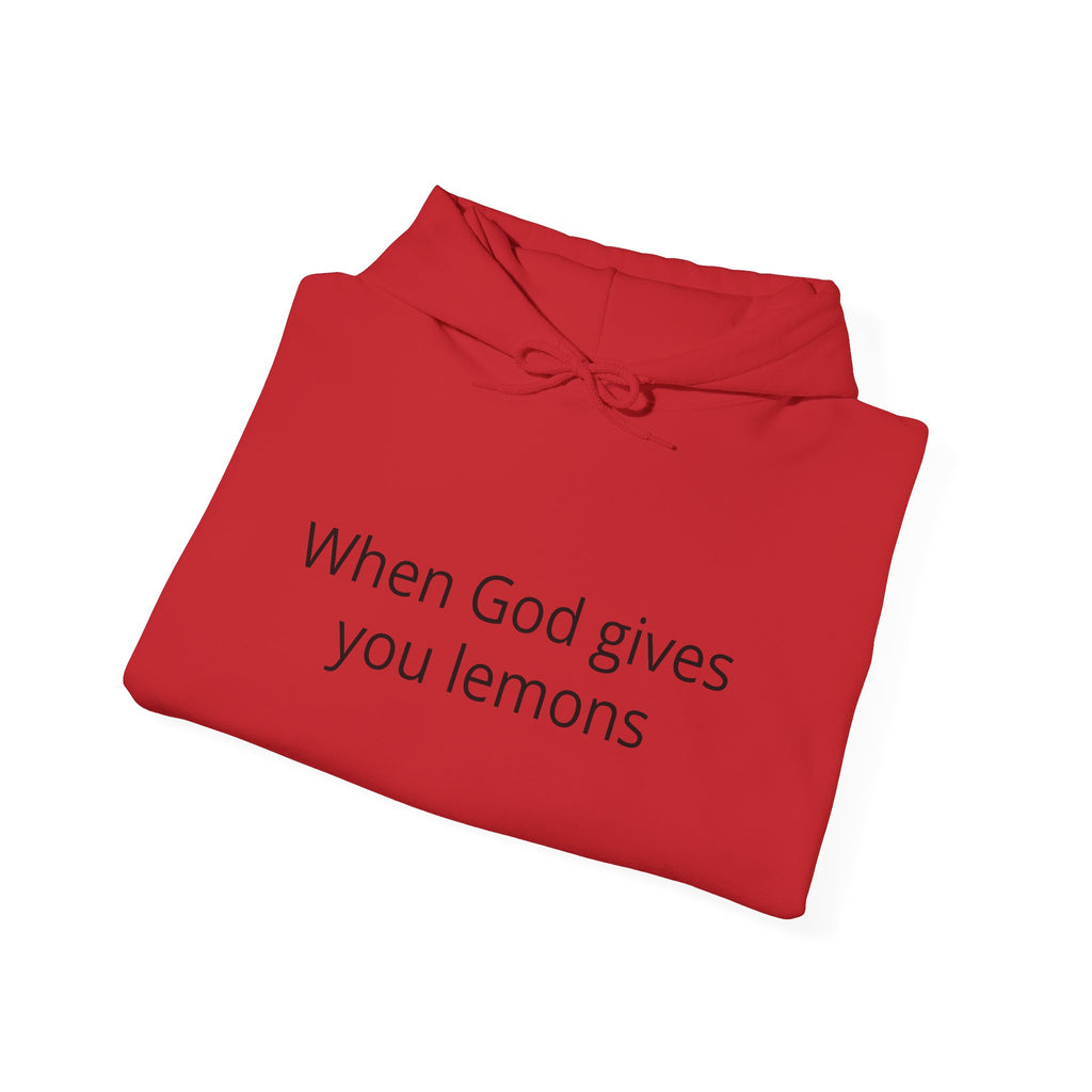 When God Gives You Lemons Hoodie – Christian Inspirational Pullover